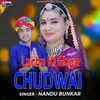 About Lacha Ki Gaya Chudwai Song