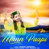 About Mann Paapi Song