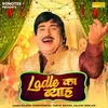 About Ladle Ka Byah Song