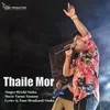 About THAILE MOR Song