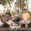 About Hey Nenje - Acoustic Song