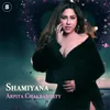 About Shamiyana Song