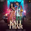 Kali Thar (feat. Vikram Swami, Pooja Riya)