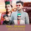 About Zaali Bennang Song