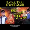 About Bayar Tari Lover Mari Song