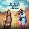 About Baba Ki Kasam Song