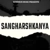 Sangharshkanya