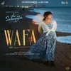 About Wafa (Jee Ve Sohneya Jee) Song