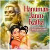 About Hanuman Janm Katha Song