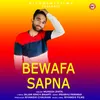 About Bewafa Sapna Song