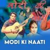 About Modi Ki Naati Song