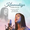 About Khamoshiya Song