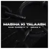About Masiha Ki Talaash Song