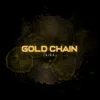About Gold Chain Song