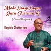 About Mohe Laagi Lagan Guru Charnan Ki Song