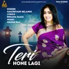 About Teri Hone Lagi Song