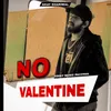 About No Valentine Song