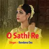 About O Sathi Re Song
