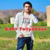 About Sahil Teliyabaas Song