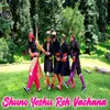 About Shuno Yeshu Reh Vachana Song