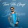 About Teri Ho Gayi Song