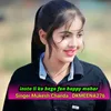 About Insta Li Ko Hego Fan Happy Mahar Song