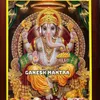 About Ganesh Mantra Song