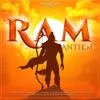 About Ram Anthem(Jai Shree Ram) Song