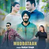 About Muddataan Song