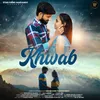 About Khwab Song