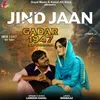 Jind Jaan (From 'Gadar 1947 Ikk Vichhoda')