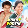 About Monot Porene Song