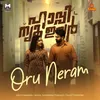 About Oru Neram Song
