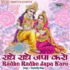 Radhe Radhe Japa Karo