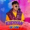 Kudiyan De Lak