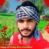 Happy Birthday Bittu Pachwara