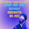 Rasna Jaap Japo Banvaree Manchester Dec 2023