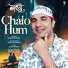 Chalo Hum ( From "Lohor" )