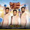 About Paida Charni Ch Hoeya (Dhol Remix) Song
