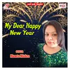 My Dear Happy New Year