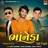 About Bhaneda Full Track Song