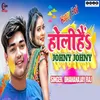 About Holi Hai Jonny Jonny Song