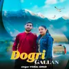 About Dogri Gallan Song