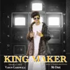About King Maker Song