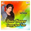 Dear Happy Happy New Year