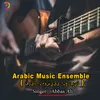 About Arabic Music Ensemble Song