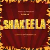 About Shakeela Song
