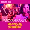 About Panchami Raavil (From "Aanandhapuram Diaries") Song