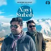 About Nayi Subah Song