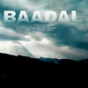 About Baadal Song